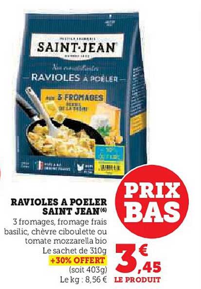 RAVIOLES A POELER SAINT JEAN