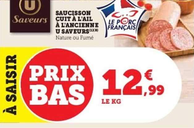 SAUCISSON CUIT À L'AIL À L'ANCIENNE U SAVEURS