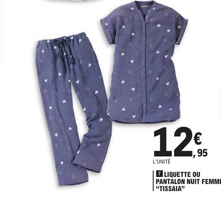 7 LIQUETTE OU PANTALON NUIT FEMME "TISSAIA"