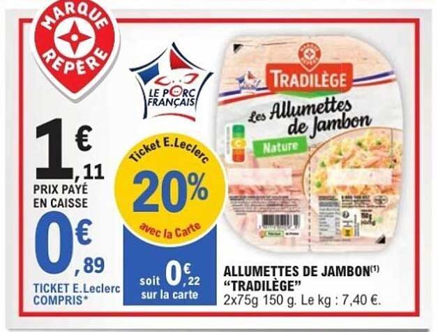 ALLUMETTES DE JAMBON "TRADILÈGE"