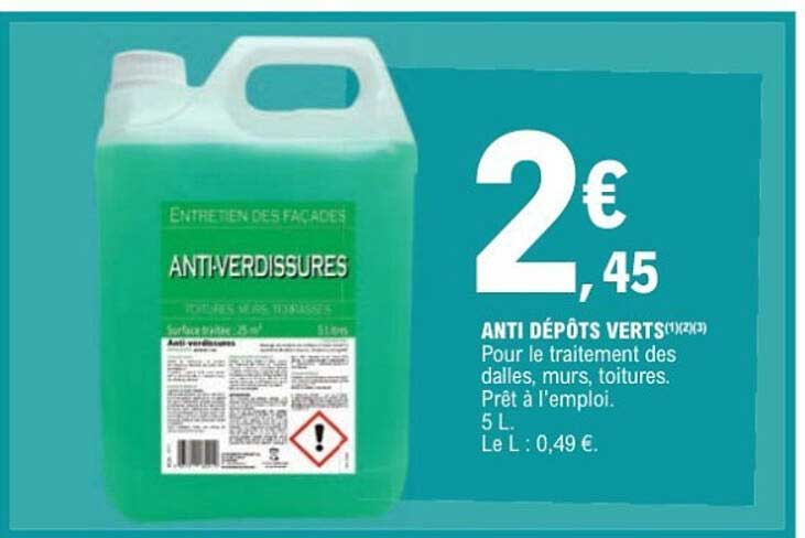 ANTI DÉPÔTS VERTS
