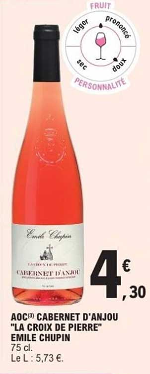 AOC(3) CABERNET D'ANJOU "LA CROIX DE PIERRE" EMILE CHUPIN