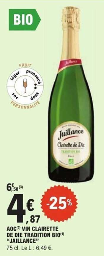 AOC(5) VIN CLAIRETTE DE DIE TRADITION BIO "JAILLANCE"