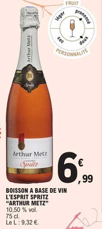 BOISSON A BASE DE VIN L'ESPRIT SPRITZ "ARTHUR METZ"