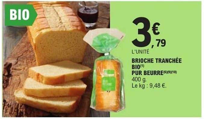 BRIOCHE TRANCHÉE BIO PUR BEURRE
