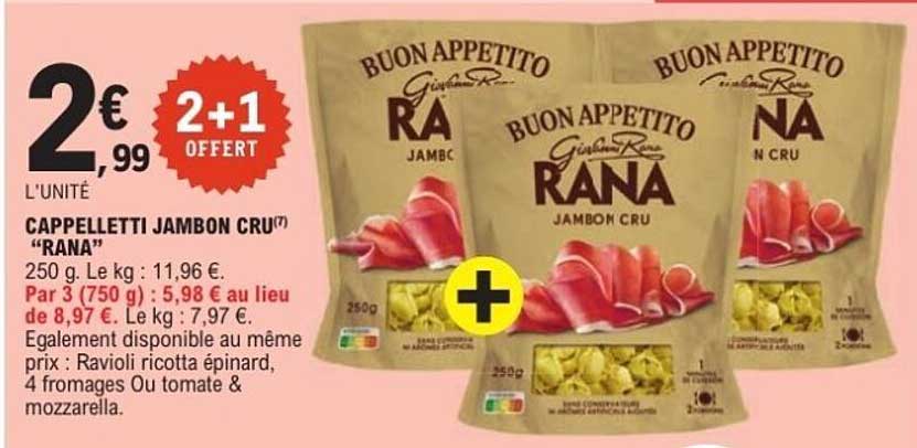 CAPPELLETTI JAMBON CRU® “RANA”