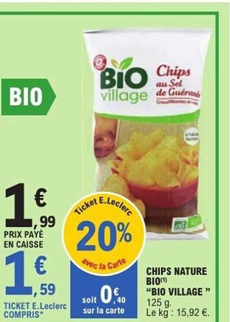 CHIPS NATURE BIO "BIO VILLAGE"