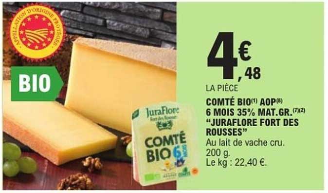 COMTÉ BIO(1) AOP(®) 6 MOIS 35% MAT.GR.(7)(2) "JURAFLORE FORT DES ROUSSES"