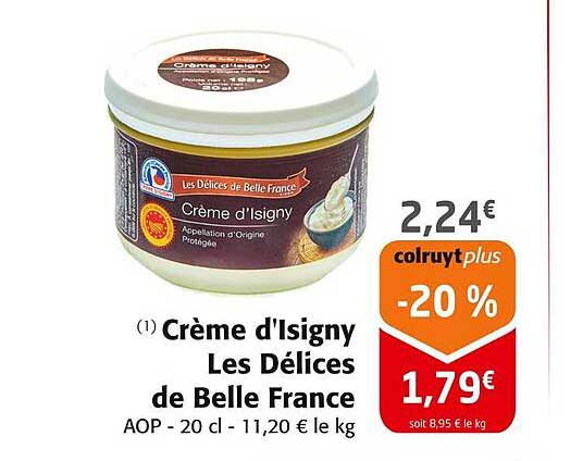 Crème d'Isigny Les Délices de Belle France