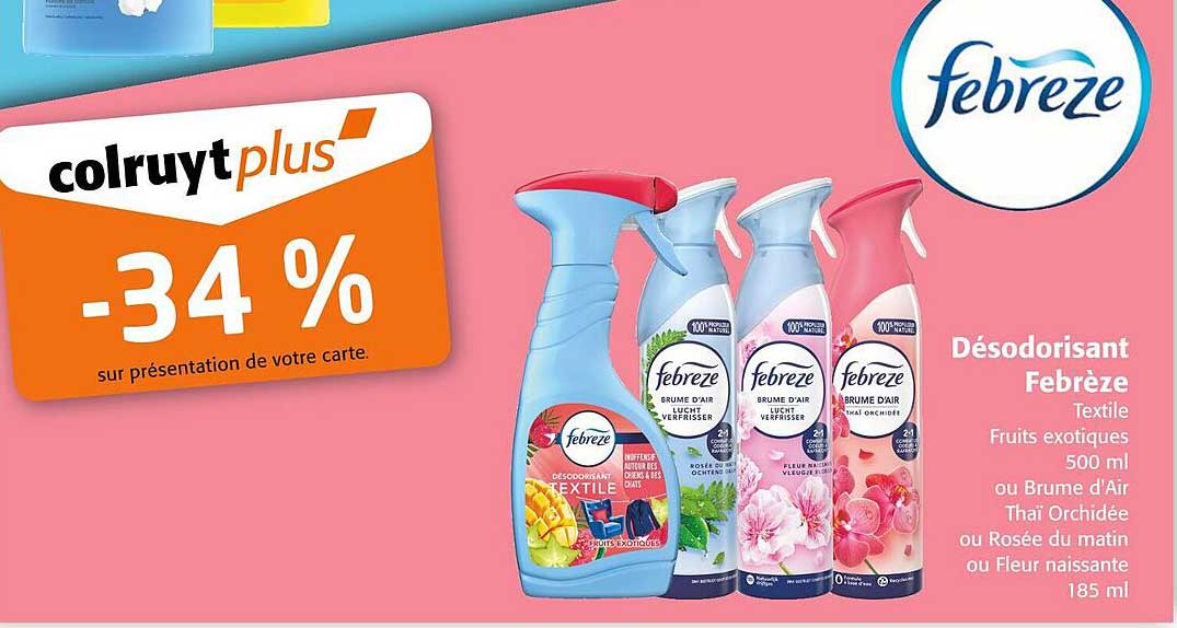 Désodorisant Febrèze Textile Fruits exotiques 500 ml ou Brume d'Air Thaï Orchidée ou Rosée du matin ou Fleur naissante 185 ml