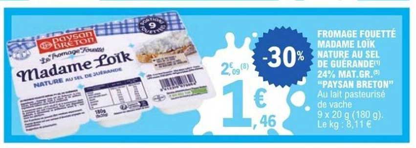 FROMAGE FOUETTÉ MADAME LOÏK NATURE AU SEL DE GUÉRANDE -30%