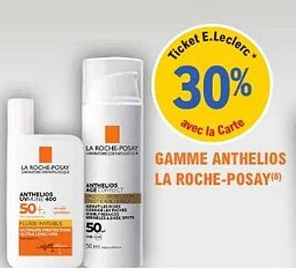 GAMME ANTHELIOS LA ROCHE-POSAY