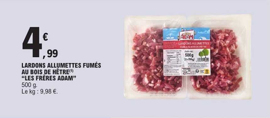 LARDONS ALLUMETTES FUMÉS AU BOIS DE HÊTRE" LES FRÈRES ADAM