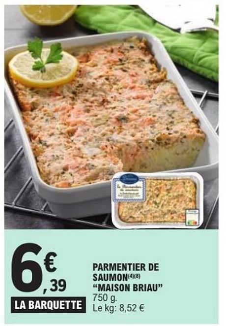 PARMENTIER DE SAUMON(4/8) "MAISON BRIJAU"