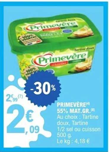 PRIMÉVÈRE 55% MAT. GR. au choix : Tartine doux, Tartine 1/2 sel ou cuisson 500 g