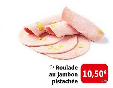Roulade au jambon pistachée