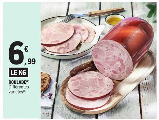 Roulade différentes variétés
