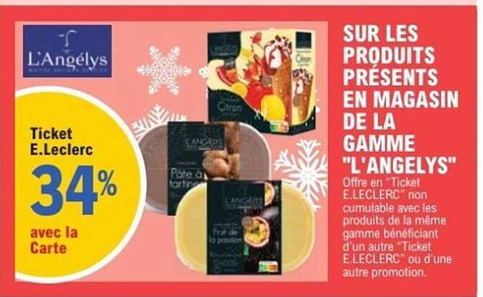 SUR LES PRODUITS PRÉSENTS EN MAGASIN DE LA GAMME 'L'ANGÉLYS'