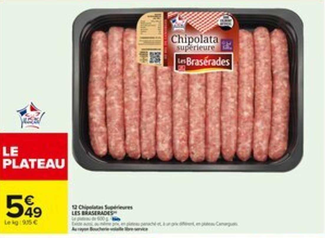 Chipolata Supérieure Les Braserades