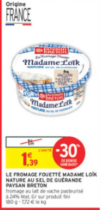 LE FROMAGE FOUGETTE MADAME LOÏK NATURE AU SEL DE GUERANDE PAYSAN BRETON