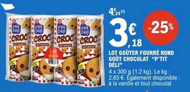 LOT GOÛTER FOURRÉ ROND GOÛT CHOCOLAT "P'TIT DÉLÍ"