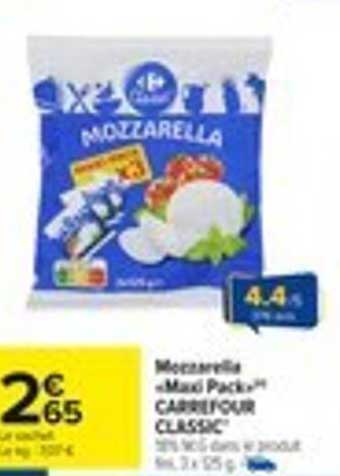 Mozzarella « Maxi Pack » CARREFOUR CLASSIC
