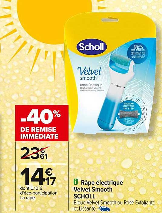 Râpe électrique Velvet Smooth SCHOLL