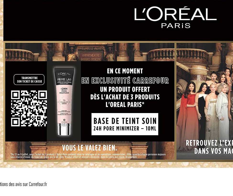 UN PRODUIT OFFERT DÈS L’ACHAT DE 3 PRODUITS L’OREAL PARIS*
