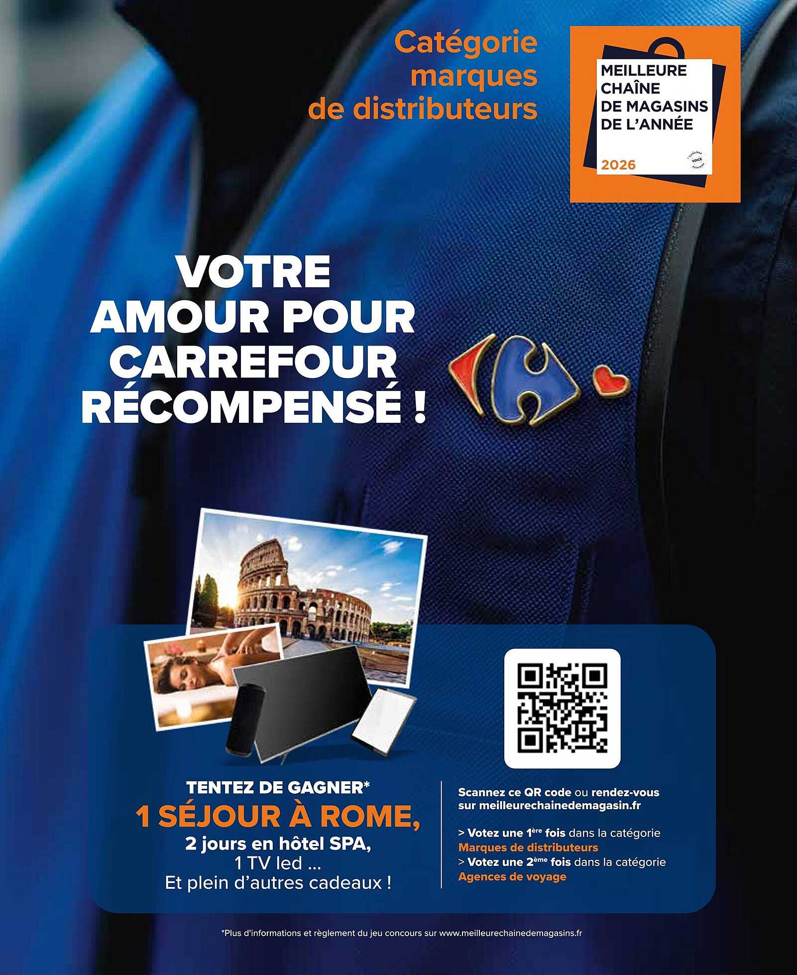 Votre amour pour Carrefour récompensé !