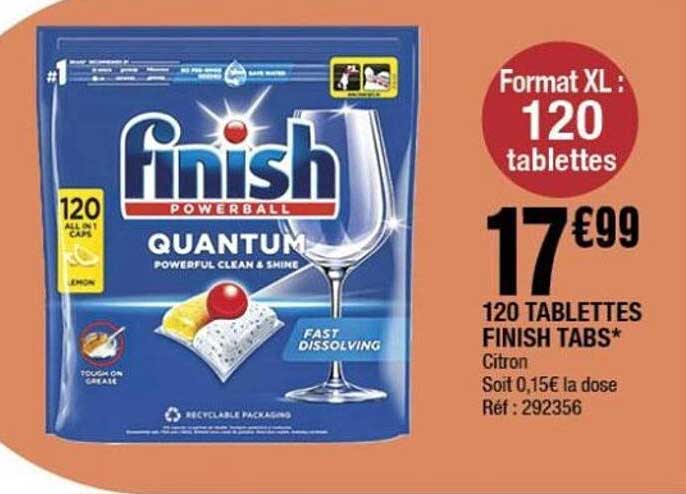 120 TABLETTES FINISH TABS*