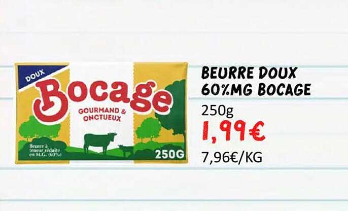 BEURRE DOUX 60%MG BOCAGE