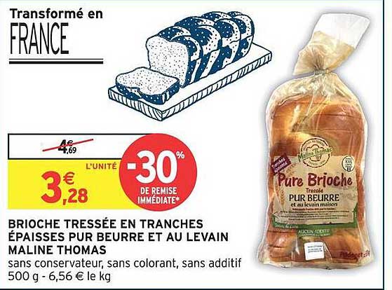 BRIOCHE TRESSÉE EN TRANCHES ÉPAISSES PUR BEURRE ET AU LEVAIN MALINE THOMAS