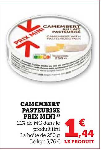 CAMEMBERT PASTEURISE PRIX MINI