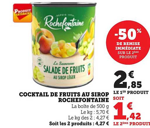 COCKTAIL DE FRUITS AU SIROP ROCHEFONTAINE