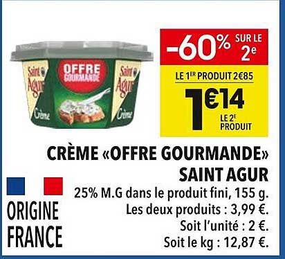 CRÈME «OFFRE GOURMANDE» SAINT AGUR