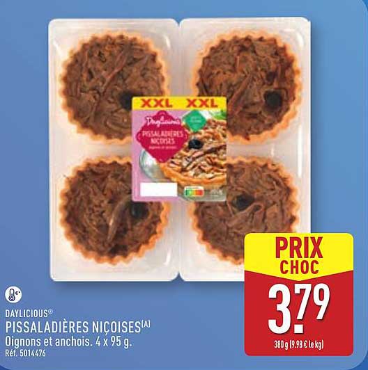 DAYLICIOUS® PISSALADIÈRES NIÇOISES(A) Oignons et anchois. 4 x 95 g.
