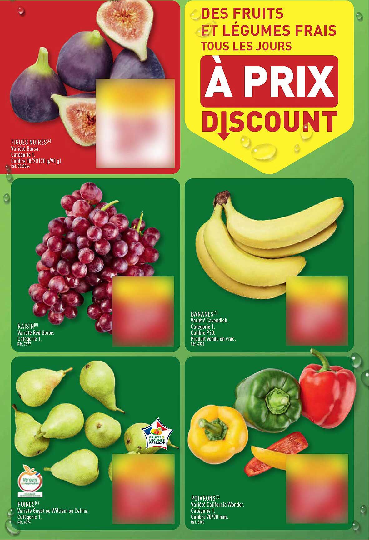 DES FRUITS ET LÉGUMES FRAIS TOUTS LES JOURS À PRIX DISCOUNT