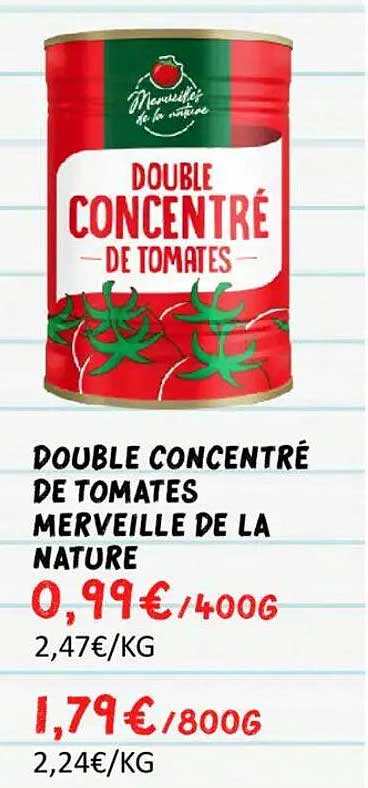 DOUBLE CONCENTRÉ DE TOMATES MERVEILLE DE LA NATURE