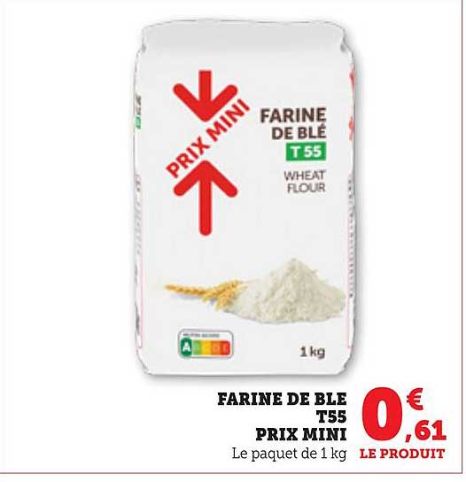 FARINE DE BLE T55 PRIX MINI