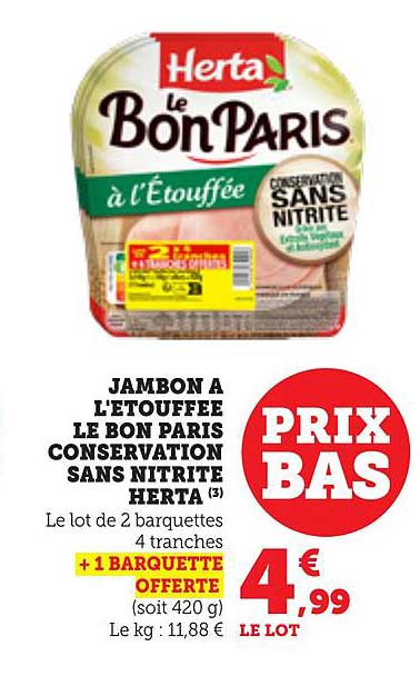 JAMBON A L'ÉTOUFFER LE BON PARIS CONSERVATION SANS NITRITE HERTA