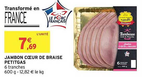 JAMBON CŒUR DE BRAISE PETITGAS
