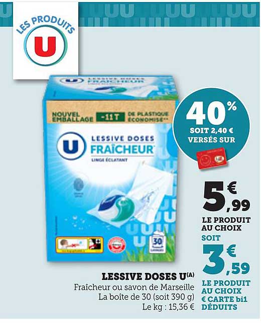 LESSIVE DOSES U(A) Fraîcheur ou savon de Marseille