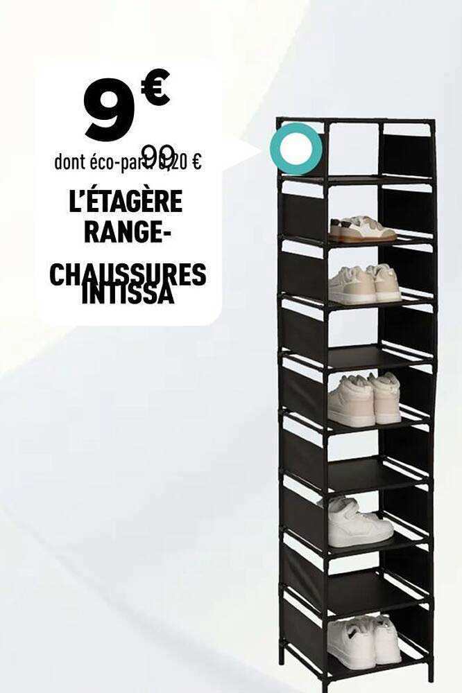 L’ÉTAGÈRE RANGE-CHAUSSURES INTISSA