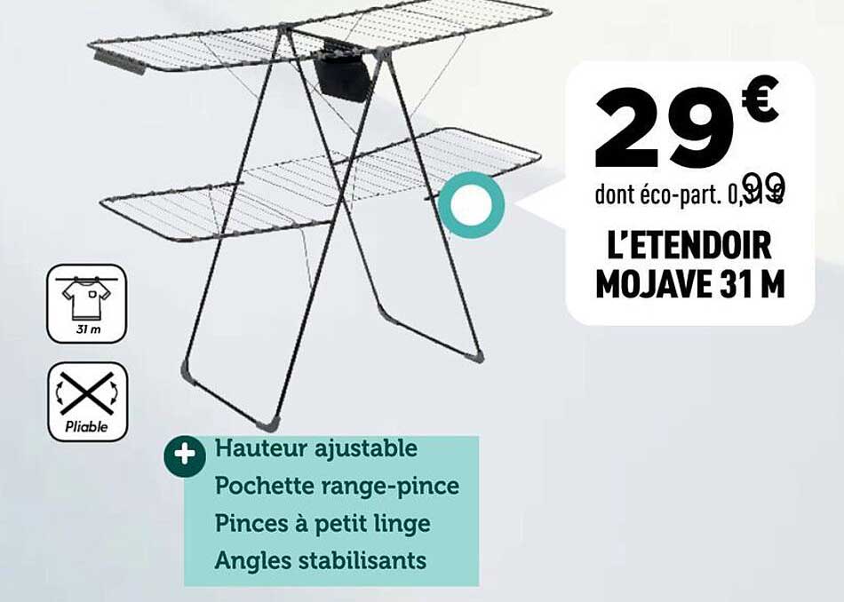L’ÉTENDOIR MOJAVA 31 M