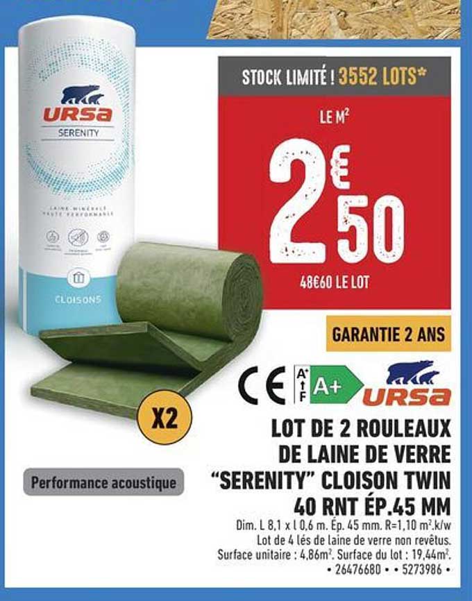 LOT DE 2 ROULEAUX DE LAINE DE VERRE “SERENITY” CLOISON TWIN 40 RNT ÉP.45 MM