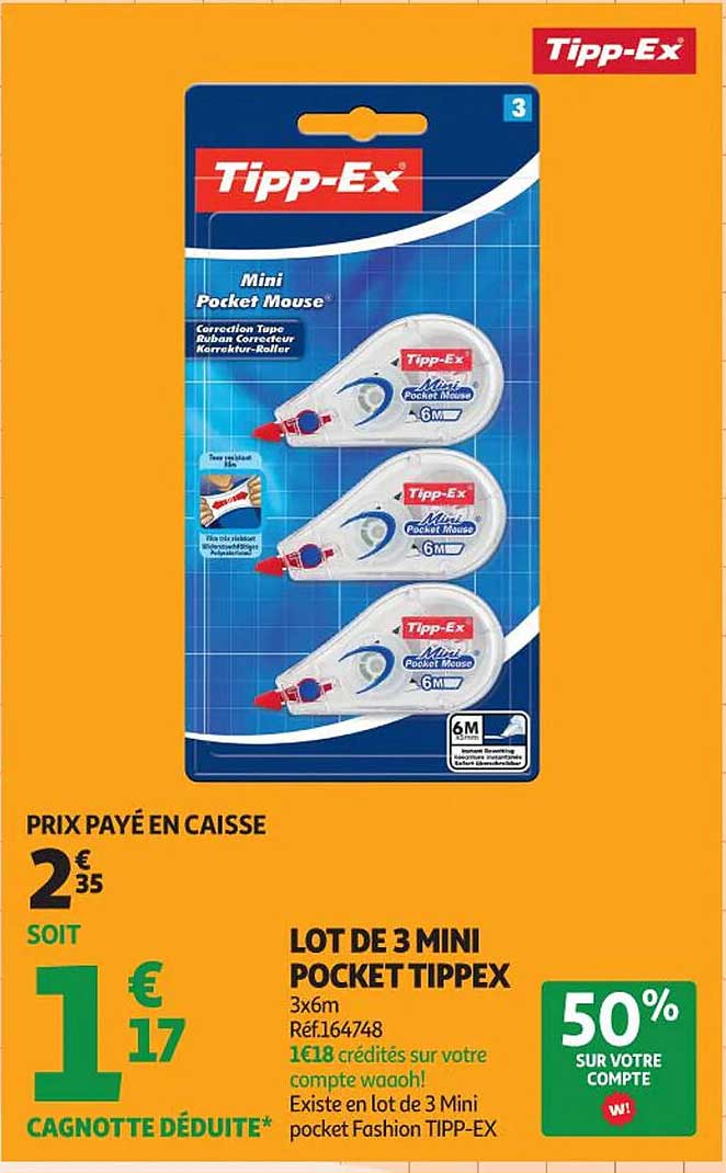 LOT DE 3 MINI POCKET TIPPEX