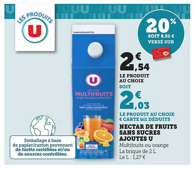 NECTAR DE FRUITS SANS SUCRES AJOUTÉS U
