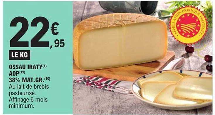 OSSau Iraty AOP 38% MAT.GR.