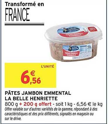 PÂTES JAMBON EMMENTAL LA BELLE HENRIETTE