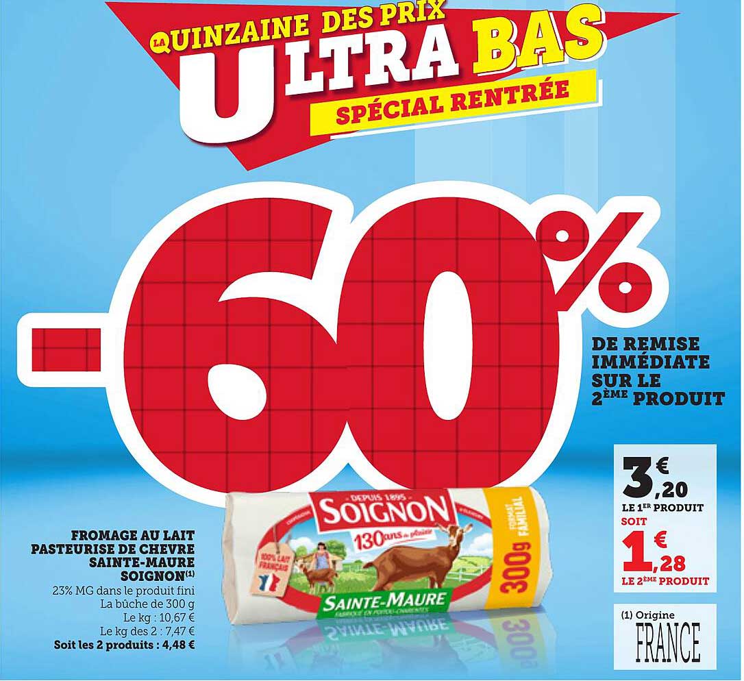 Quinzaine des prix ultra bas spécial rentrée